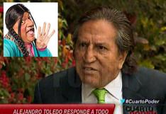 Alejandro Toledo criticó a la Paisana Jacinta. ¿Qué dijo? (VIDEO)