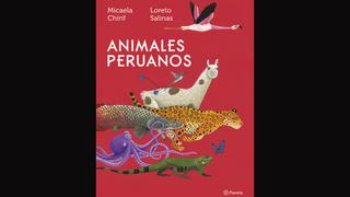 “Animales Peruanos”: el nuevo libro ilustrado para niñas y niños que no puede faltar en sus bibliotecas