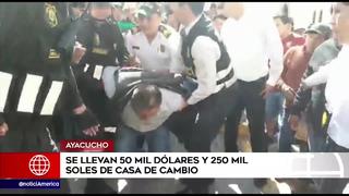 Ayacucho: asaltan casa de cambio y se llevan 50 mil soles