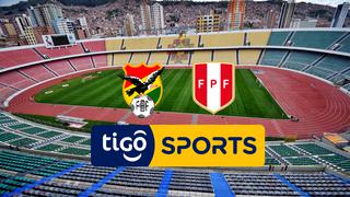 Cómo ver TIGO, Bolivia vs. Perú online desde La Paz: Eliminatorias en directo