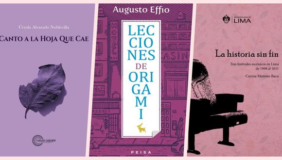 Pisapapeles. Esta semana reseñamos los libros "Lecciones de origami" de Augusto Effio, "La historia sin fin" de Carina Moreno Baca y "Canto a la hoja que cae" de Úrsula Alvarado.