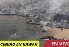 Incendio en Hawaii EN VIVO: fallecidos y última hora en directo sobre Maui