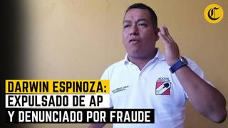 Darwin Espinoza fue expulsado de Acción Popular en 2013 y denunciado por fraude