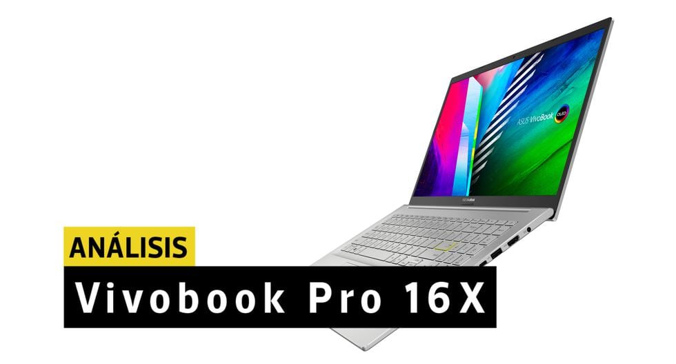 Vivobook Pro 16X – Análisis. (Imagen: Composición/EC)