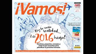 Tu revista ¡Vamos! te trae un planificador de viajes para 2016