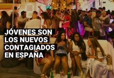 La COVID-19 avanza en España y la OMS alerta del peligro entre los jóvenes