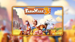 FarmVille 3 ya está disponible para celulares iOS, Android y Mac