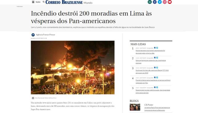 Correio Braziliense de Brasil informó acerca del incendio y lo relacionó con la inauguración de los Panamericanos en Lima. (Foto:&nbsp;Correio Braziliense - Brasil)