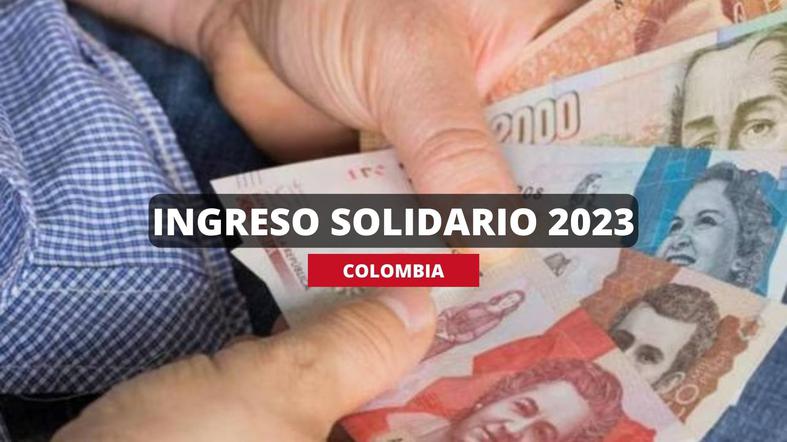 Últimas noticias del Ingreso Solidario 2023 en territorio colombiano