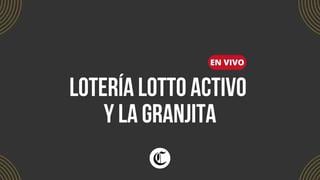 Consulta el lotto activo de este 5 de junio