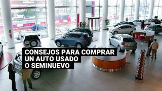 Recomendaciones básicas para comprar un auto usado o seminuevo