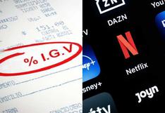 Qué se sabe sobre cobro de IGV a plataformas streaming como Netflix en el Perú