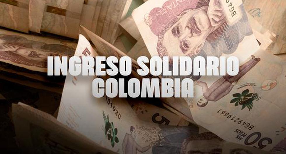 Ingreso Solidario de Colombia 2022: qué debes saber para el retiro del 18 de julio (Diseño: El Comercio)