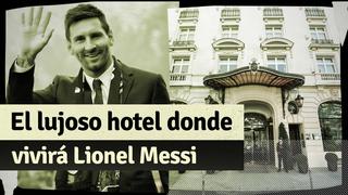 Lionel Messi en París: Conoce el lujoso hotel en el que vivirá con su familia por unos días