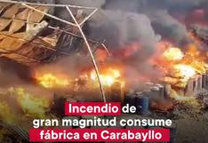 Carabayllo: un gran incendio destruye el almacén de una fábrica