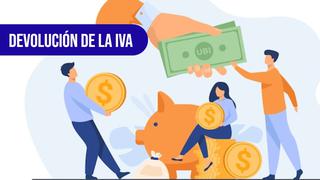 Cuándo pagan devolución del IVA en noviembre 2022 | Beneficiarios, cómo cobrar y qué se sabe 