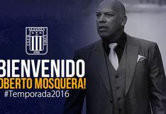 Alianza Lima anuncia a Roberto Mosquera como su nuevo entrenador