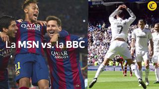 'MSN' vs. 'BBC': el poderoso duelo entre tridentes que no volveremos a ver