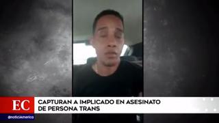 Policía captura a extranjero implicado en asesinato a trabajadora sexual trans 