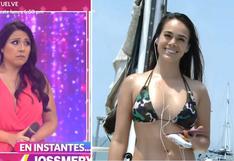 Tula Rodriguez al ver a Jossmery Toledo en bikini “Eres regia pero estás bien cruda”