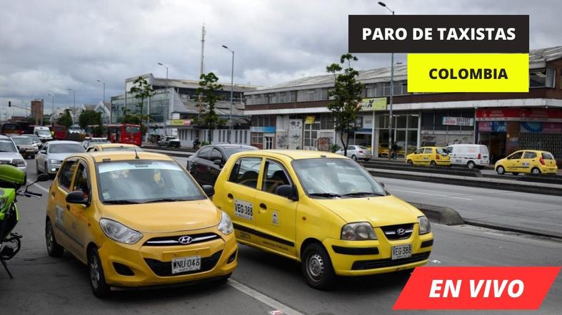 Se levantó el paro de taxistas en Colombia EN VIVO: sigue las últimas noticias de hoy