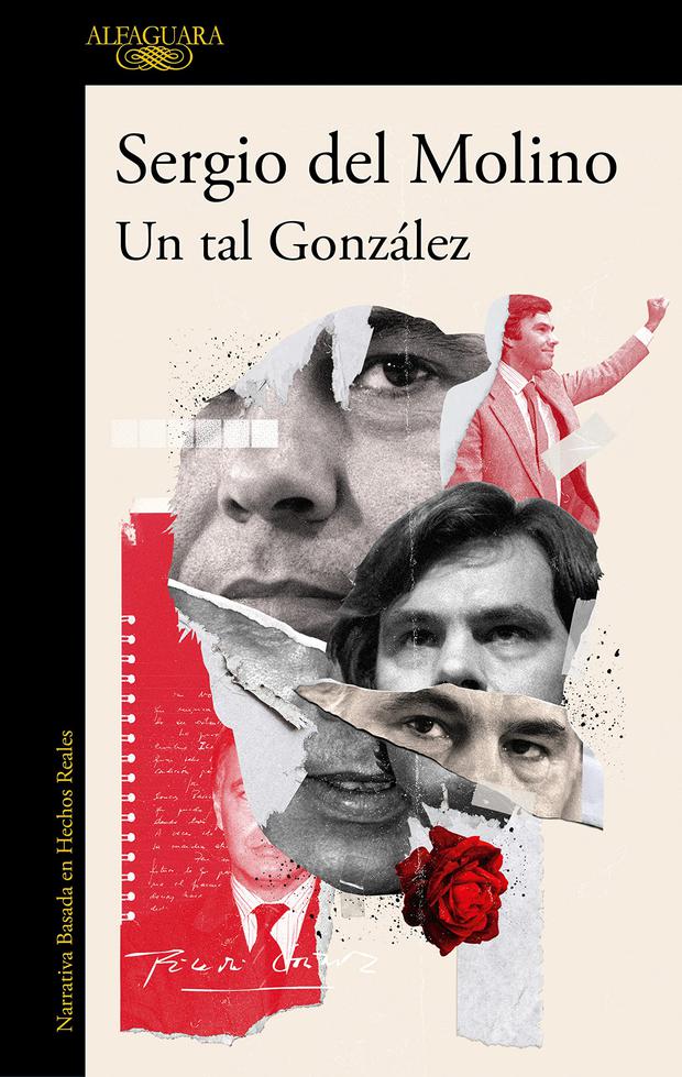 In October 2022, Sergio del Molino publishes Un tal González (Alfaguara), a novel based on real events in which he narrates, with the figure of Felipe González as the backbone, how Spain passes, in less than a generation, from the mass and the single party to advanced democracy and complete integration in Europe.