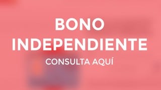 Bono Independiente: ¿cómo solicitar cambio de beneficiario por motivos de salud, discapacidad y otros?
