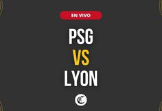 PSG vs. Olympique Lyon en vivo, Ligue 1: a qué hora juegan, canal TV gratis y dónde ver