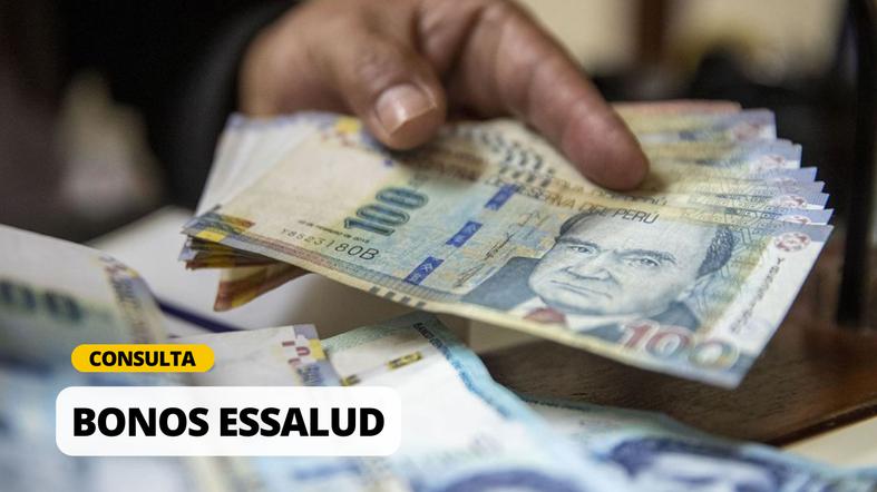 Últimas noticias sobre los bonos de EsSalud
