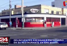 San Miguel: Empresario fue asesinado en su restaurante (VIDEO)