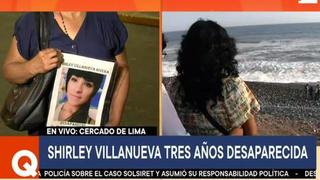 Madre de Shirley Villanueva Rivera sigue en la lucha de ubicar a su hija desaparecida hace 3 años   