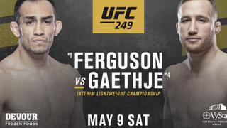 UFC 249 será el 9 de mayo en Florida y tendrá de estelar la pelea de Tony Ferguson vs. Justin Gaethje