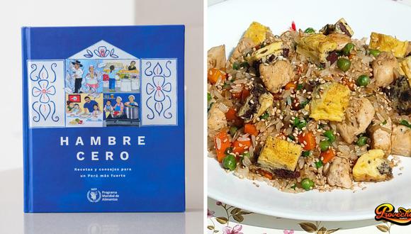 A la izquierda, el libro "Hambre cero" del Programa Mundial de Alimentos, es de descarga gratuita. A la derecha, uno de los platos que compartió la chef Colette Olaechea: arroz chaufa con tortilla de sangrecita. (Fotos: Archivo Colette Olaechea)
