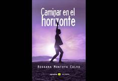 Peruana aborda experiencia migratoria en EEUU en novela 'Caminar en el horizonte'