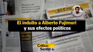 Giulio Valz-Gen: “El indulto a Alberto Fujimori y sus efectos políticos” | VIDEOCOLUMNA