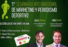 Diego Latorre y Maxi Palma dictarán seminario sobre marketing y periodismo deportivo en Perú