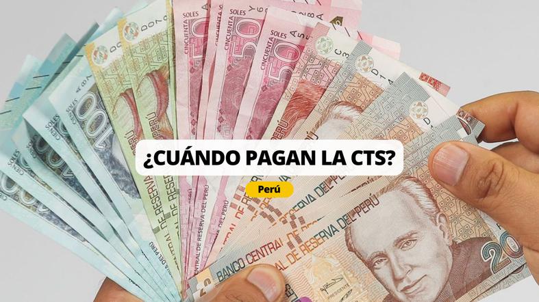 Lo último del pago de CTS 2024 en Perú 