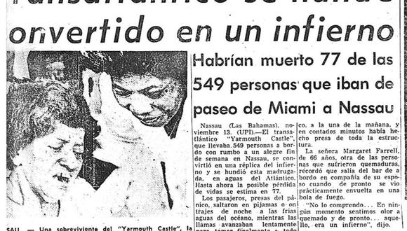 El crucero Yarmouth Castle naufragó aguas adentro de Las Bahamas con 550 pasajeros a bordo. (Foto: GEC Archivo Histórico)