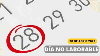 Lo último que se sabe sobre el día no laborable en el Perú este 28 de abril