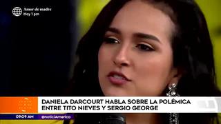 Daniela Darcourt revela el motivo del distanciamiento entre Sergio George y Tito Nieves