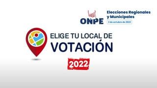 Link, ONPE: cómo elegir tu local de votación para las elecciones 2022