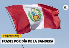 Frases por el Día de la Bandera 2024: Los mejores mensajes para compartir e historia de las banderas del Perú