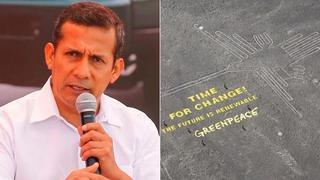 Ollanta Humala sobre Greenpeace: "Nos han faltado el respeto"