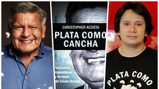 “Plata como cancha”: la crítica al libro de Christopher Acosta sobre César Acuña ahora en el ojo de la tormenta