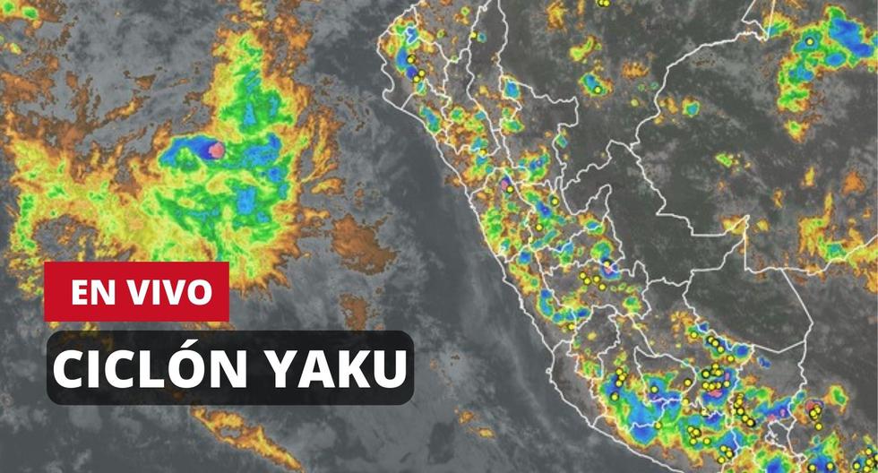 ¿Dónde está el Ciclón Yaku? [EN TIEMPO REAL]| Sigue su recorrido EN VIVO según el Senamhi