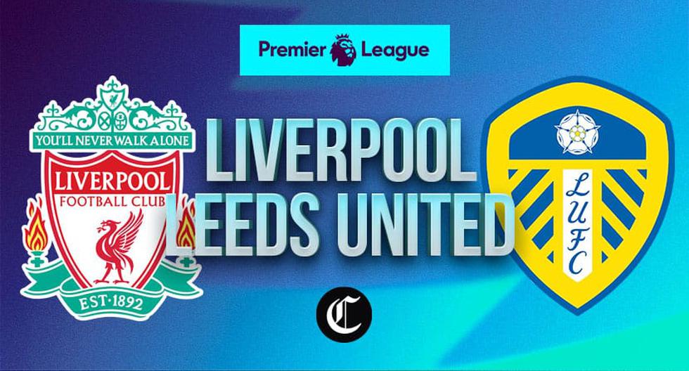 Liverpool vs. Leeds United en directo canal y horario para ver la Premier League en vivo vía ESPN | Leeds vs. Liverpool | DEPORTE-TOTAL | EL COMERCIO PERÚ