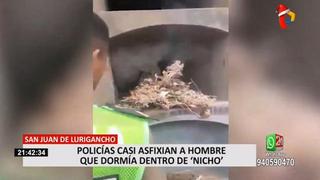 San Juan de Lurigancho: Policías casi asfixian a indigente al intentar asustarlo con fuego en nicho donde dormía