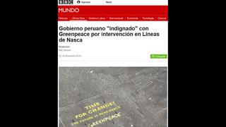 Líneas de Nasca: así informó el mundo sobre daños de Greenpeace