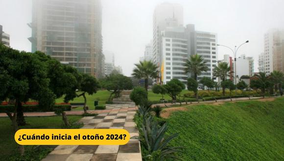 Otoño 2024: Fecha de inicio y pronóstico para Lima y regiones, según Senamhi
