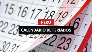 Lo último del Calendario de feriados 2023 en Perú